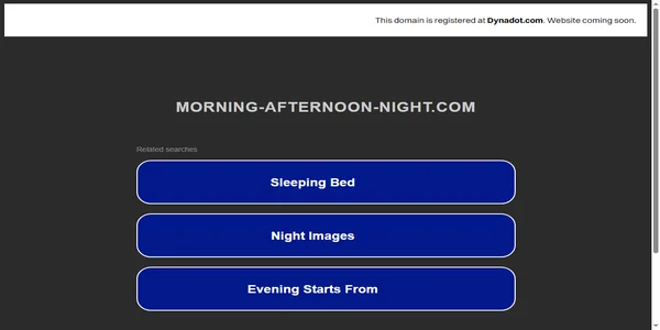 Screenshot of morning-afternoon-night.com
